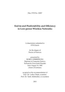 Diss. ETH NoEnd-to-end Predictability and Efficiency in Low-power Wireless Networks  A dissertation submitted to