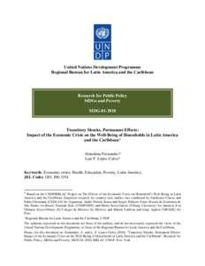 United Nations Development Programme Regional Bureau for Latin America and the Caribbean Research for Public Policy MDGs and Poverty MDG[removed]