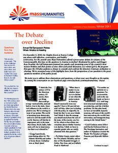 A publication of Mass Humanities  Winter 2011 The Debate over Decline