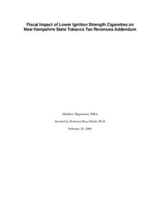 Fiscal Impact of Lower Ignition Strength Cigarettes on New Hampshire State Tobacco Tax Revenues Addendum