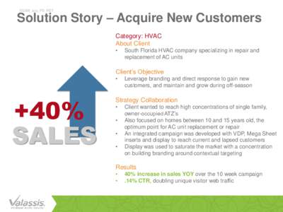 SS368_acq_PD_RET  Solution Story – Acquire New Customers Category: HVAC About Client •