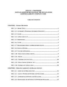 TITLE IV – CHAPTER 02 NOTTAWASEPPI HURON BAND OF THE POTAWATOMI LIMITED LIABILITY COMPANY CODE TABLE OF CONTENTS