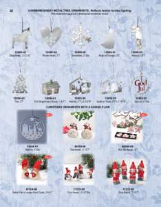 38  CHARMING SIVERY METAL TREE ORNAMENTS: Reflects festive holiday lighting. Flat ornaments bagged & 3-dimensional ornaments boxed[removed]