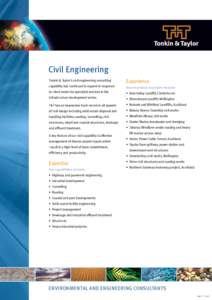 Civil Engineering Tonkin & Taylor’s civil engineering consulting Experience  capability has continued to expand in response