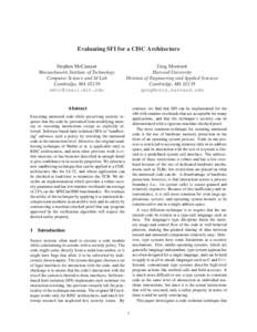 Evaluating SFI for a CISC Architecture Stephen McCamant Massachusetts Institute of Technology Computer Science and AI Lab Cambridge, MA 02139 