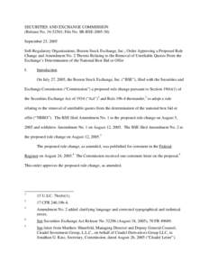 Order Approving a Proposed Rule Change and Amendment No. 2 Thereto Relating to the Removal of Unreliable Quotes From the Exchange’s Determination of the National Best Bid or Offer