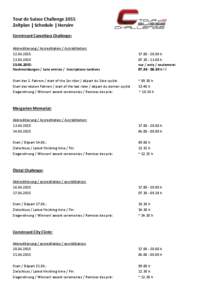 Tour de Suisse Challenge 2015 Zeitplan | Schedule | Horaire Cornèrcard Cancellara Challenge: Akkreditierung / Accreditation / Accréditation: 2015