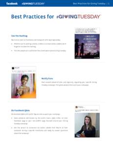 Best Practices for Giving Tuesday | 1  Best Practices for Use the Hashtag Mark every post on Facebook and Instagram with: #givingtuesday