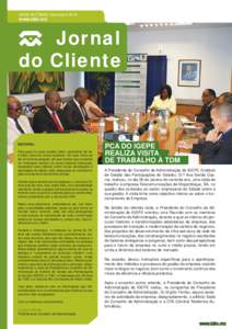 Ano 2012 nº 58 TDM Jornal do Cliente Jornal do Cliente I Semestre 2016 www.tdm.mz