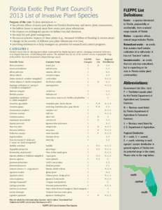 Biogeography / Schinus terebinthifolius / Colubrina asiatica / Ludwigia / Invasive species / Tradescantia spathacea / Solanum tampicense / Epipremnum / Nandina / Flora / Invasive plant species / Botany