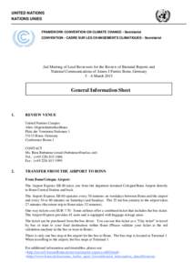 UNITED NATIONS NATIONS UNIES FRAMEWORK CONVENTION ON CLIMATE CHANGE - Secretariat CONVENTION - CADRE SUR LES CHANGEMENTS CLIMATIQUES - Secretariat  2nd Meeting of Lead Reviewers for the Review of Biennial Reports and
