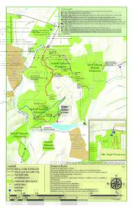 Trail Lengths  Please Note: Woods roads and firebreaks on the property are not marked trails. Proceed with caution. 1.5 Miles – Red Trail: Schiff Drive to Roxiticus Road. 2.4 Miles – Blue Trail: Loop starts & ends at