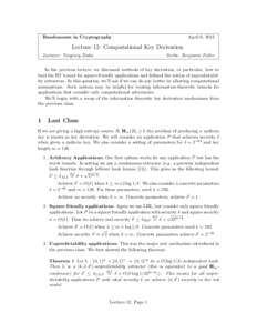 Randomness in Cryptography  April 6, 2013 Lecture 12: Computational Key Derivation Lecturer: Yevgeniy Dodis