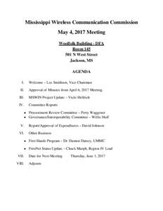 Mississippi Wireless Communication Commission May 4, 2017 Meeting Woolfolk Building - DFA RoomN West Street Jackson, MS