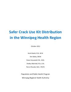   	
   	
      Safer	
  Crack	
  Use	
  Kit	
  Distribution	
  