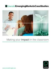 EmergingMarketsCaseStudies  Making your impact in the classroom www.emeraldinsight.com
