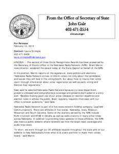 From the Office of Secretary of State John Gale[removed]www.sos.ne.gov  For Release