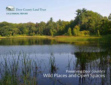 Door County Land Trust[removed]Annual Report Preserving Door County’s