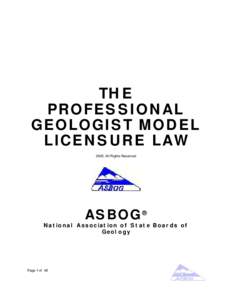 THE PROFESSIONAL GEOLOGIST MODEL LICENSURE LAW 2005, All Rights Reserved