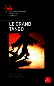 LE GRAND TANGO KALEIDOSCOPE  Friday 17 April 2015
