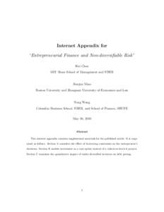Internet Appendix for “Entrepreneurial Finance and Non-diversifiable Risk ” Hui Chen MIT Sloan School of Management and NBER  Jianjun Miao