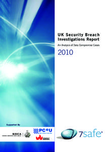 UK Security Breach Investigations Report An Analysis of Data Compromise Cases 2010