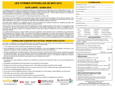 LES VITRINES OFFICIELLES DE MFO 2015  À COMPLETER : Nom de groupe / artiste _____________________________________________  DATE LIMITE : 29 MAI 2015