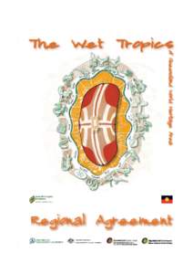 The Wet Tropics of Queensland World Heritage Area Regional Agreement artwork signifies the historical agreement in 2005 between 18 Rainforest Aboriginal tribal groups and the Australian and Queensland Governments to coo