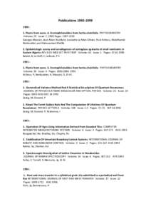 Publications 1990‐1999  1990 :  1. Plants from aures .4. Eremophilenolides from hertia‐cheirifolia  PHYTOCHEMISTRY    Volume: 29   Issue: 7, 1990 Pages: 2207‐2210   Georges Massiot, Jean