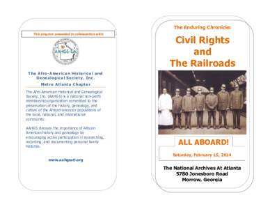 The Enduring Chronicle: This program presented in collaboration with: Civil Rights and The Railroads