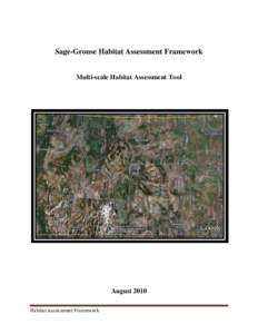 Sage-Grouse Habitat Assessment Framework  Multi-scale Habitat Assessment Tool August 2010 Habitat Assessment Framework