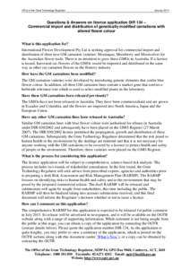 Office of the Gene Technology Regulator  January 2015 Questions & Answers on licence application DIR 134 – Commercial import and distribution of genetically modified carnations with