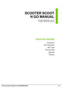 SCOOTER SCOOT N GO MANUAL PDF-6SSNGM6WWOM | Page: 28 File Size 1,136 KB | 25 Jan, 2016  TABLE OF CONTENT