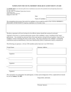 NOMINATION FOR YOUNG MEMBER’S RESEARCH ACHIEVEMENT AWARD Send EIGHT SETS (or one electronic [pdf] version to ) of the nomination form and supporting documents to: Dr. Paul J. Turinsky P.O. Box 7909