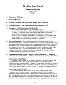 Mira Mesa Town Council Meeting Minutes May 5, 2014 7:00 p.m. I. Call to order (7:00 p.m.) II. Pledge of Allegiance