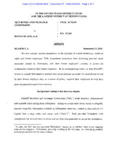Case 2:15-cvMAK Document 47 FiledPage 1 of 7  IN THE UNITED STATES DISTRICT COURT _FOR THE EASTERN DISTRICT OF PENNSYLVANIA SECURITIES AND EXCHANGE COMMISSION