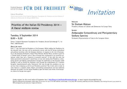 Invitation  Liberal Breakfast A joint event series of the Friedrich Naumann Foundation for Freedom and the Alliance of Liberals and Democrats for Europe (ALDE) Party