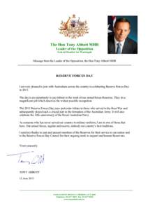 The Hon Tony Abbott MHR Leader of the Opposition Federal Member for Warringah Message from the Leader of the Opposition, the Hon Tony Abbott MHR