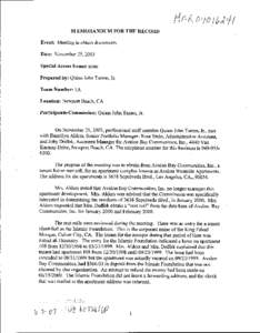 MEMORANDUM  FOR THE RECORD Event: Meeting to obtain documents Date: November 25,2003