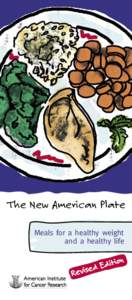 The New American Plate Meals for a healthy weight and a healthy life ition d
