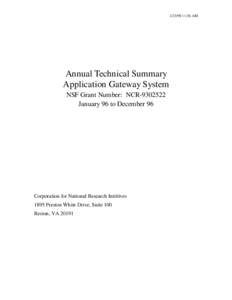 [removed]:36 AM  Annual Technical Summary Application Gateway System NSF Grant Number: NCR[removed]January 96 to December 96