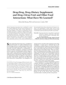 REGULATORY SCIENCE ARTICLE HUANG AND DRUG–DIETARY[removed][removed]DRUG-DRUG, REGULATORY