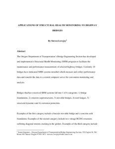 APPLICATIONS OF STRUCTURAL HEALTH MONITORING TO HIGHWAY BRIDGES