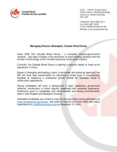 1501 – 700 W. Pender Street Pender Place 1 Business Building Vancouver, British Columbia V6C 1G8 Telephone: ([removed]Fax: ([removed]