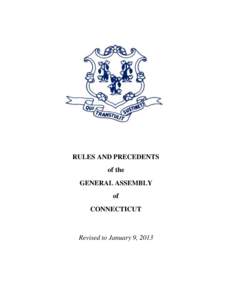 RULES AND PRECEDENTS of the GENERAL ASSEMBLY of CONNECTICUT