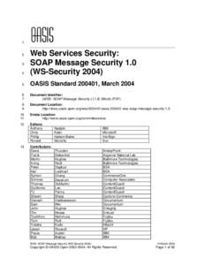 Microsoft Word - oasis[removed]wss-soap-message-security-1.0.doc