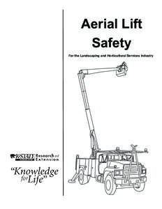 Aerial Lift Safety For or the Landscaping and Horticultural Services Industry  Aerial