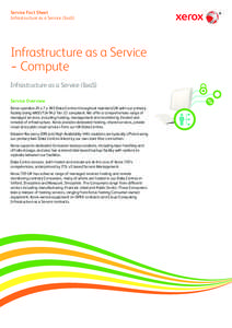 Service Fact Sheet Infrastructure as a Service (IaaS) Infrastructure as a Service − Compute Infrastructure as a Service (IaaS)