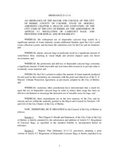 ORDINANCE OAN ORDINANCE OF THE MAYOR AND COUNCIL OF THE CITY OF BISBEE, COUNTY OF COCHISE, STATE OF ARIZONA, AMENDING CHAPTER 9, HEALTH AND SANITATION, OF THE CITY CODE OF THE CITY OF BISBEE, BY THE AMENDMENT OF A