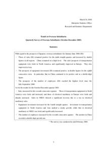 March 26, 2004 Enterprise Statistics Office Research and Statistics Department Trends in Overseas Subsidiaries Quarterly Survey of Overseas Subsidiaries (October-December 2003)